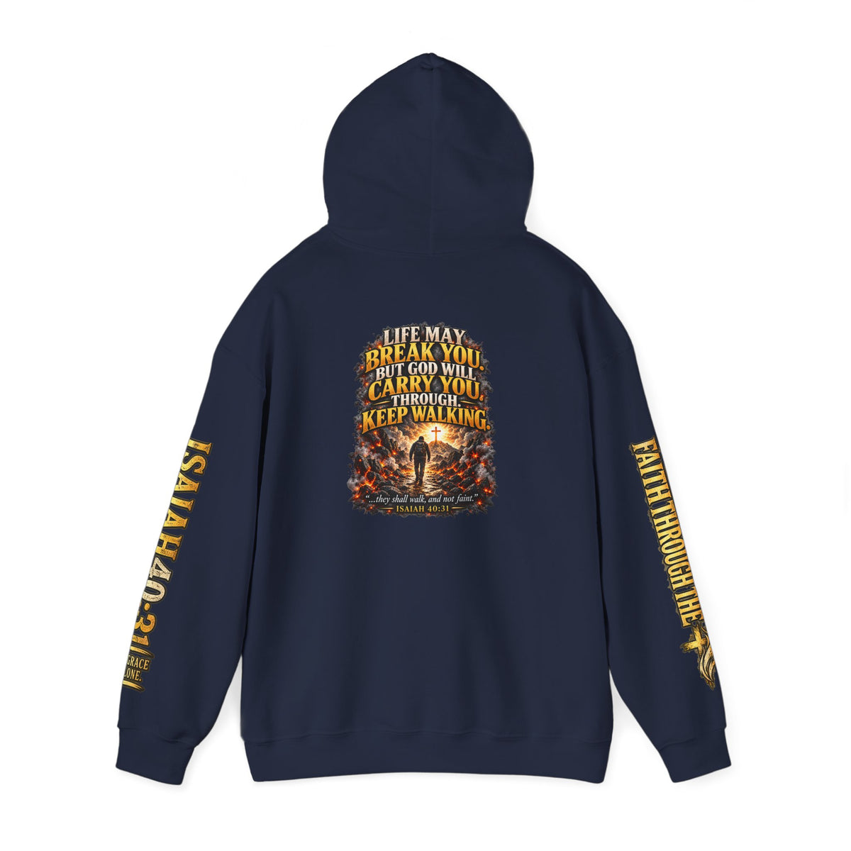 Faith Through The Fire™ “Keep Walking” Christian Hoodie – Isaiah 40:31