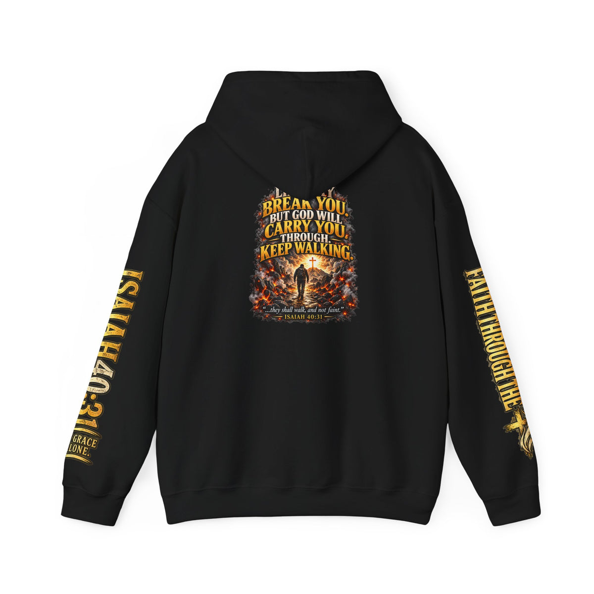 Faith Through The Fire™ “Keep Walking” Christian Hoodie – Isaiah 40:31