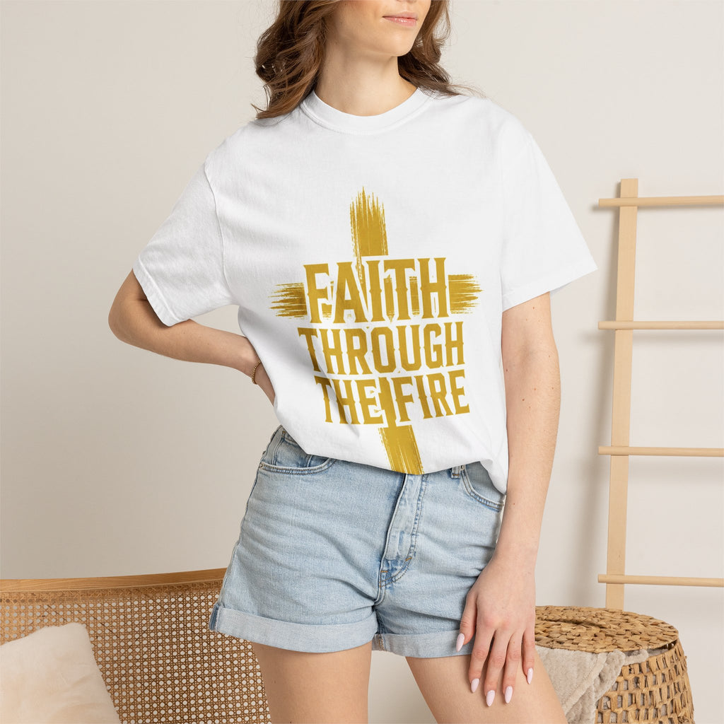 Faith Through The Fire™ Classic Tee Front & Back