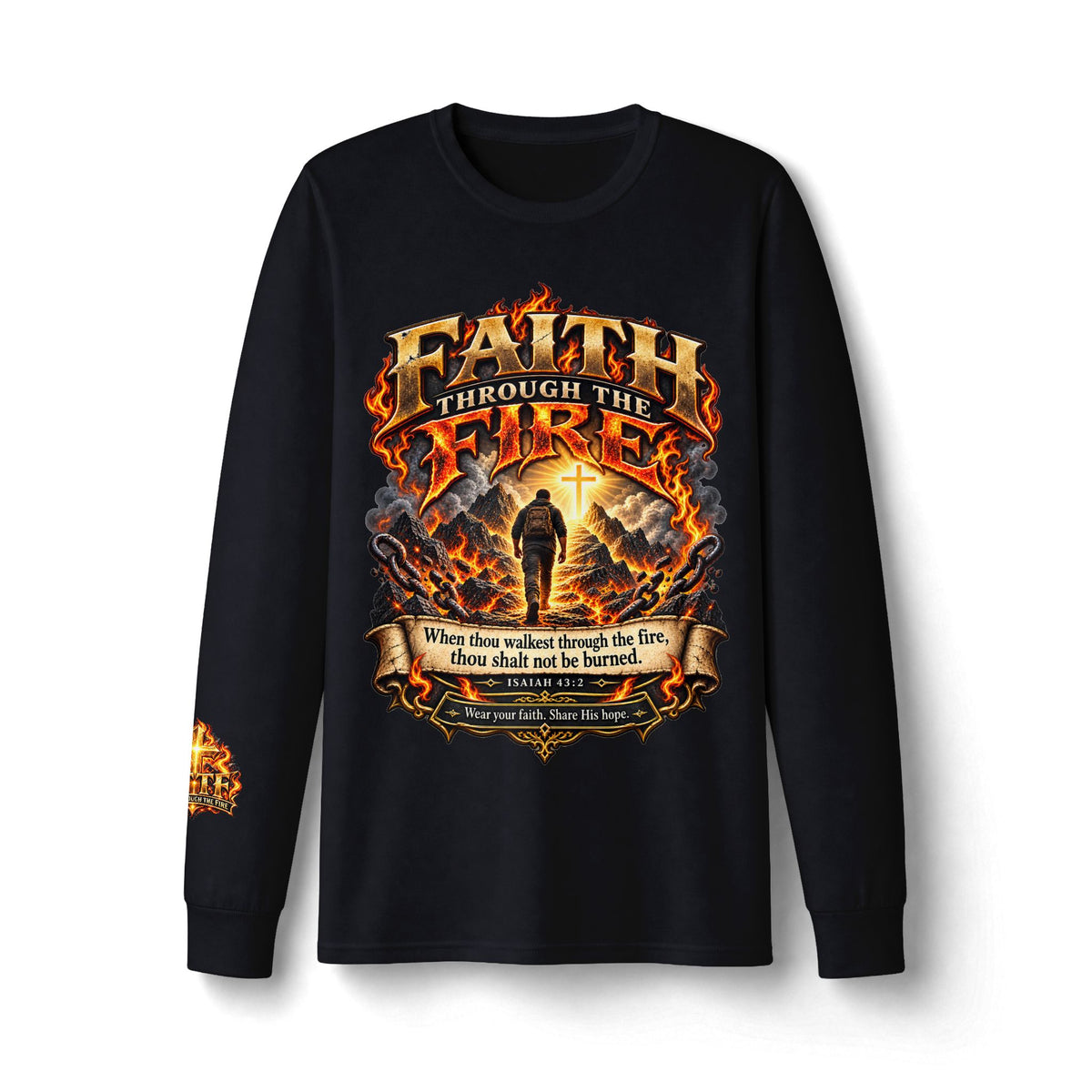 Faith Through The Fire™ Long Sleeve Tee – Walking Through It. Edition Dri-Power Long Sleeve T-Shirt