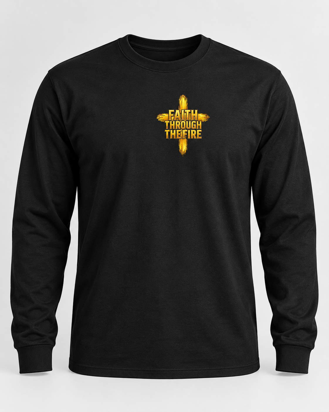 Front & Back: Ready or Not, Here He Comes™ Christian Long Sleeve Shirt – Faith Through The Fire