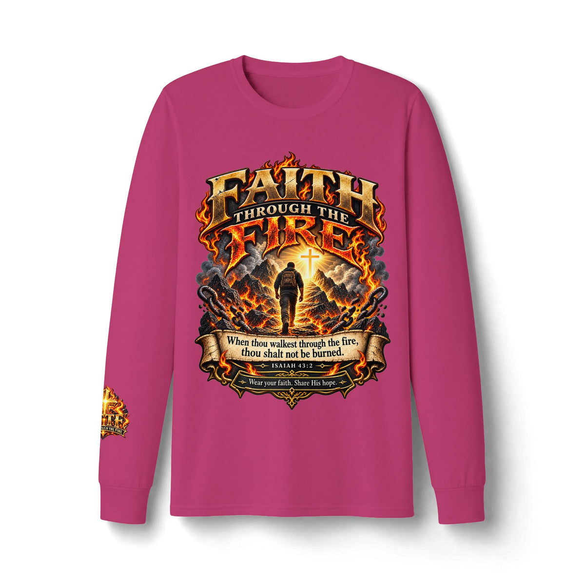 Faith Through The Fire™ Long Sleeve Tee – Walking Through It. Edition Dri-Power Long Sleeve T-Shirt