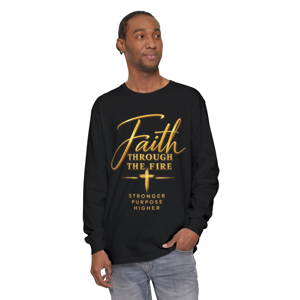 Faith Through The Fire™ Unisex Long Sleeve Shirt – Men’s & Women’s Christian Faith Tee