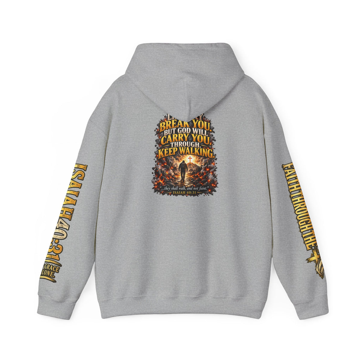 Faith Through The Fire™ “Keep Walking” Christian Hoodie – Isaiah 40:31