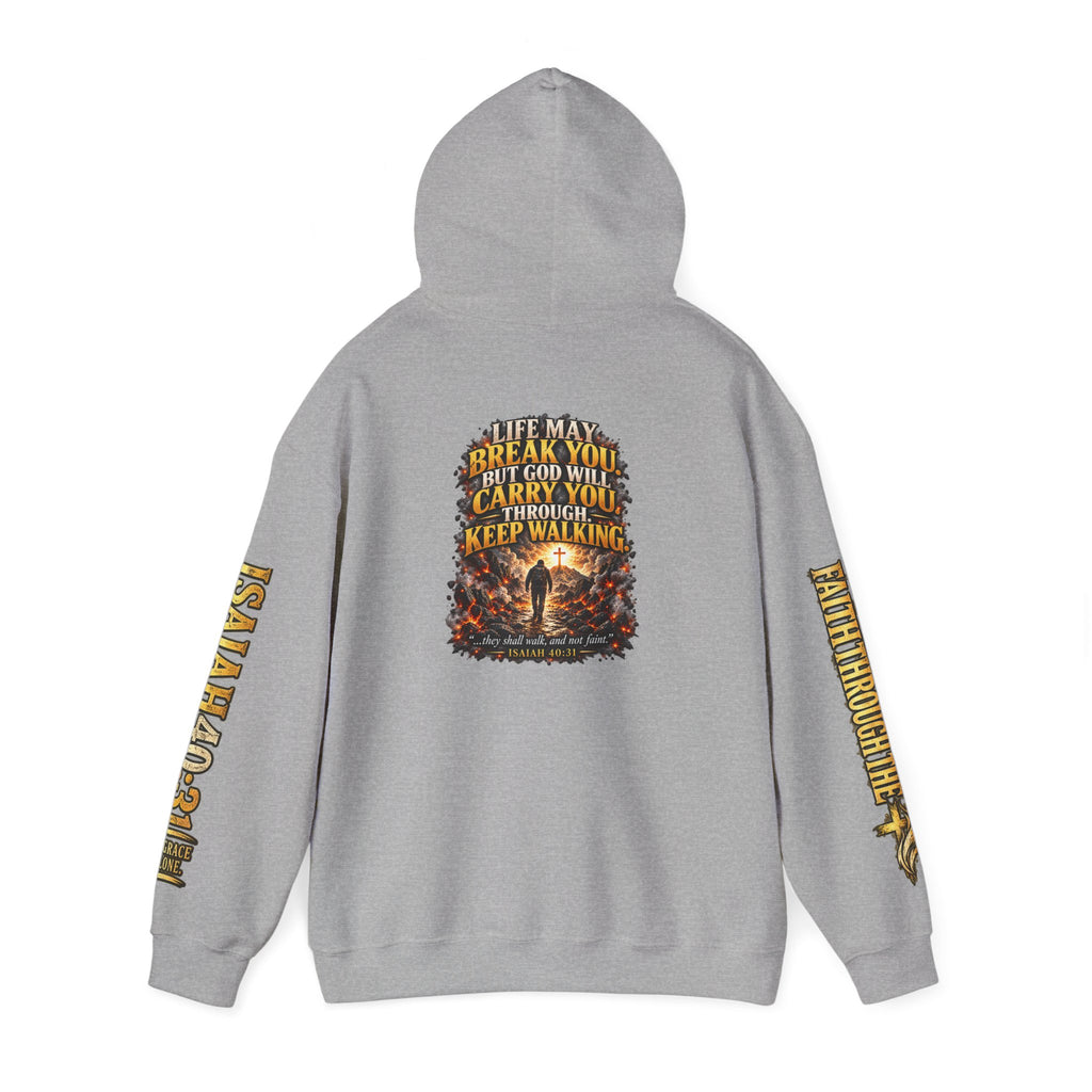 Faith Through The Fire™ “Keep Walking” Christian Hoodie – Isaiah 40:31