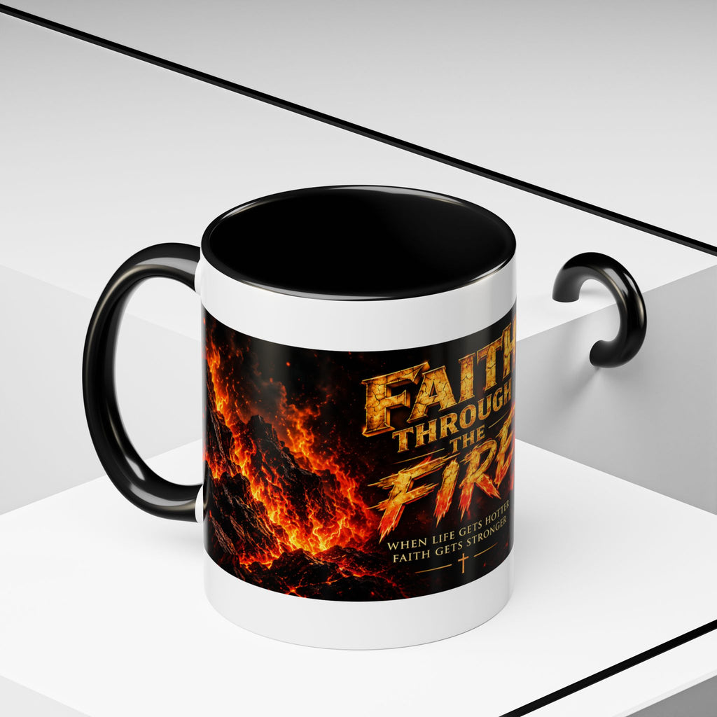 Faith Through The Fire Black Mug