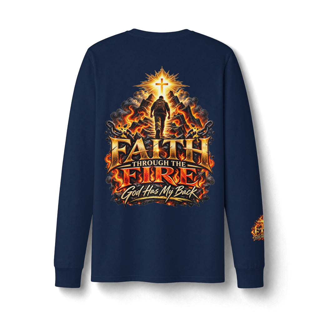 Faith Through The Fire™ Long Sleeve Tee – Walking Through It. Edition Dri-Power Long Sleeve T-Shirt